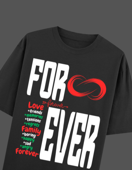 FOREVER TSHIRT